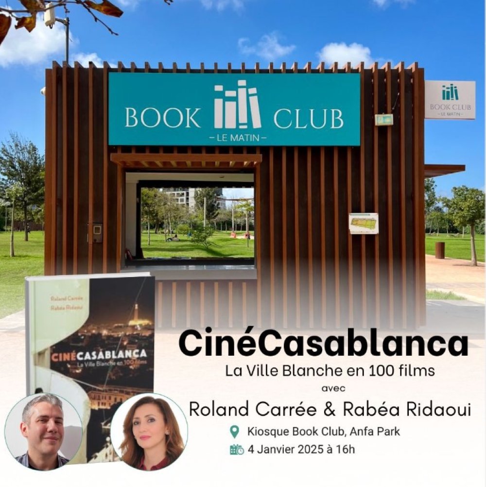 «CinéCasablanca, la ville blanche en 100 films» au Kiosque Book Club