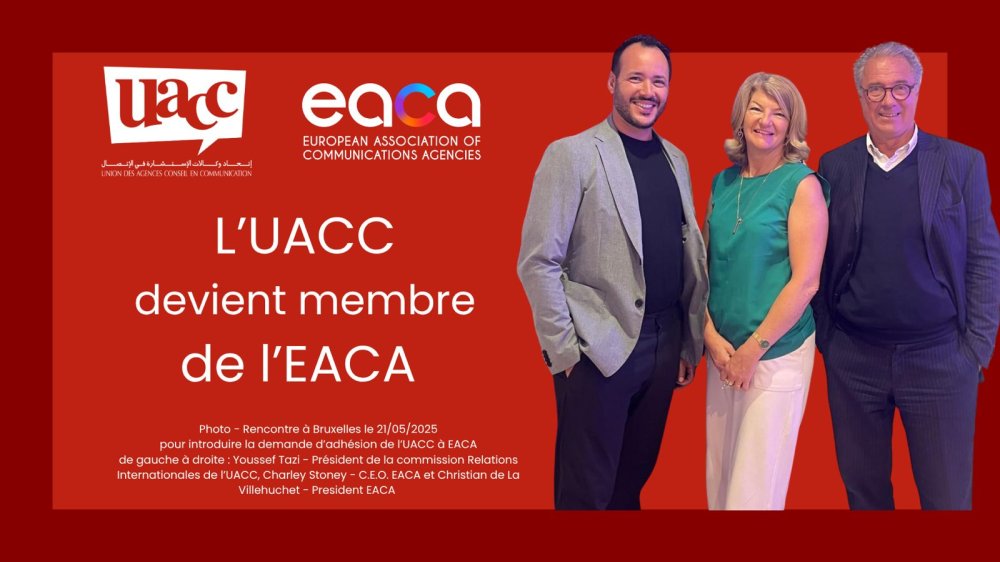 Uacc Riyadh L’UACC intègre l’Association européenne des agences de communication ...