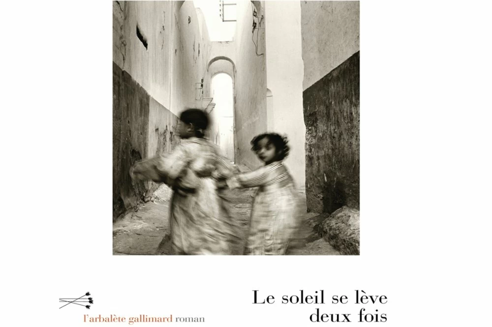 «Le soleil se lève deux fois», un roman saveur nostalgie